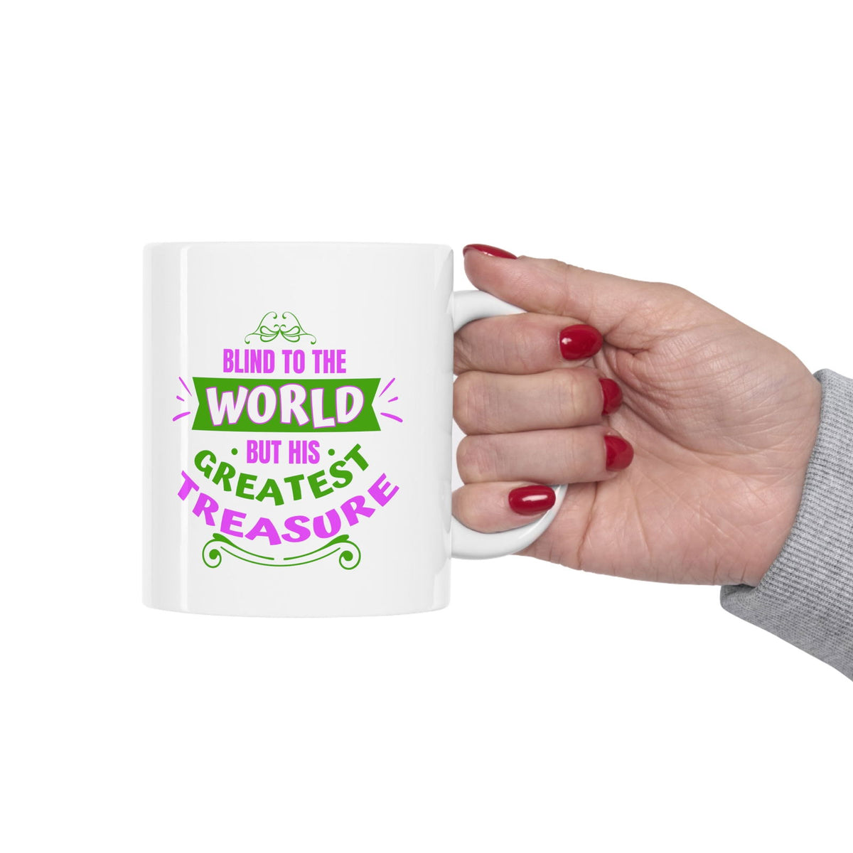 Blind To The World But His Greatest Treasure White Ceramic Mug 11oz (double sided printing) - ClaimedbyGodDesigns