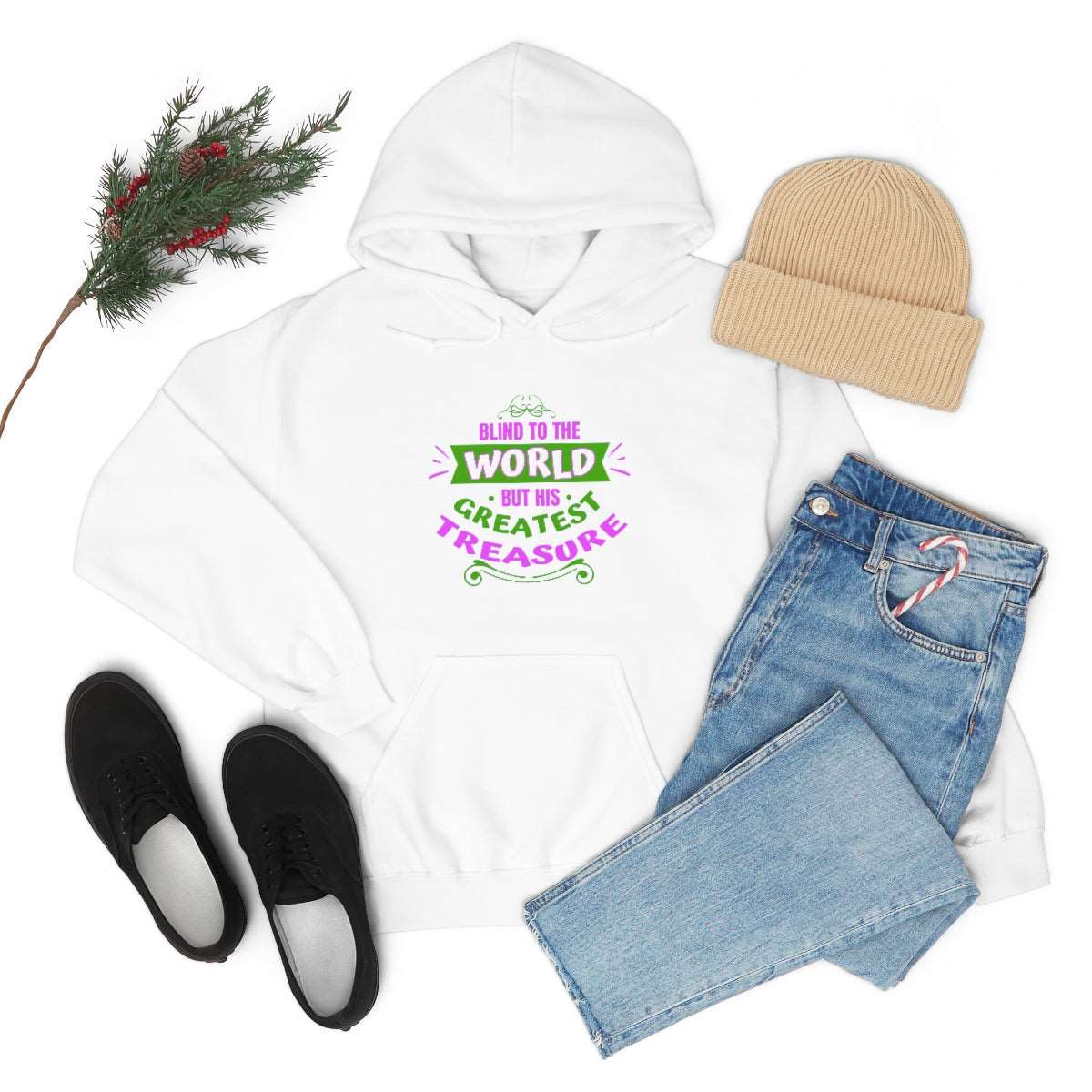 Blind To The World But His Greatest Treasure hooded sweatshirt - ClaimedbyGodDesigns