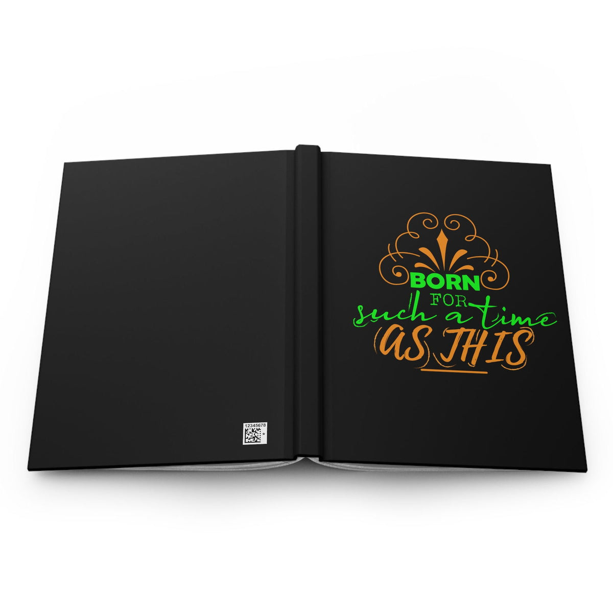 Born For Such A Time As This Hardcover Journal Matte - ClaimedbyGodDesigns