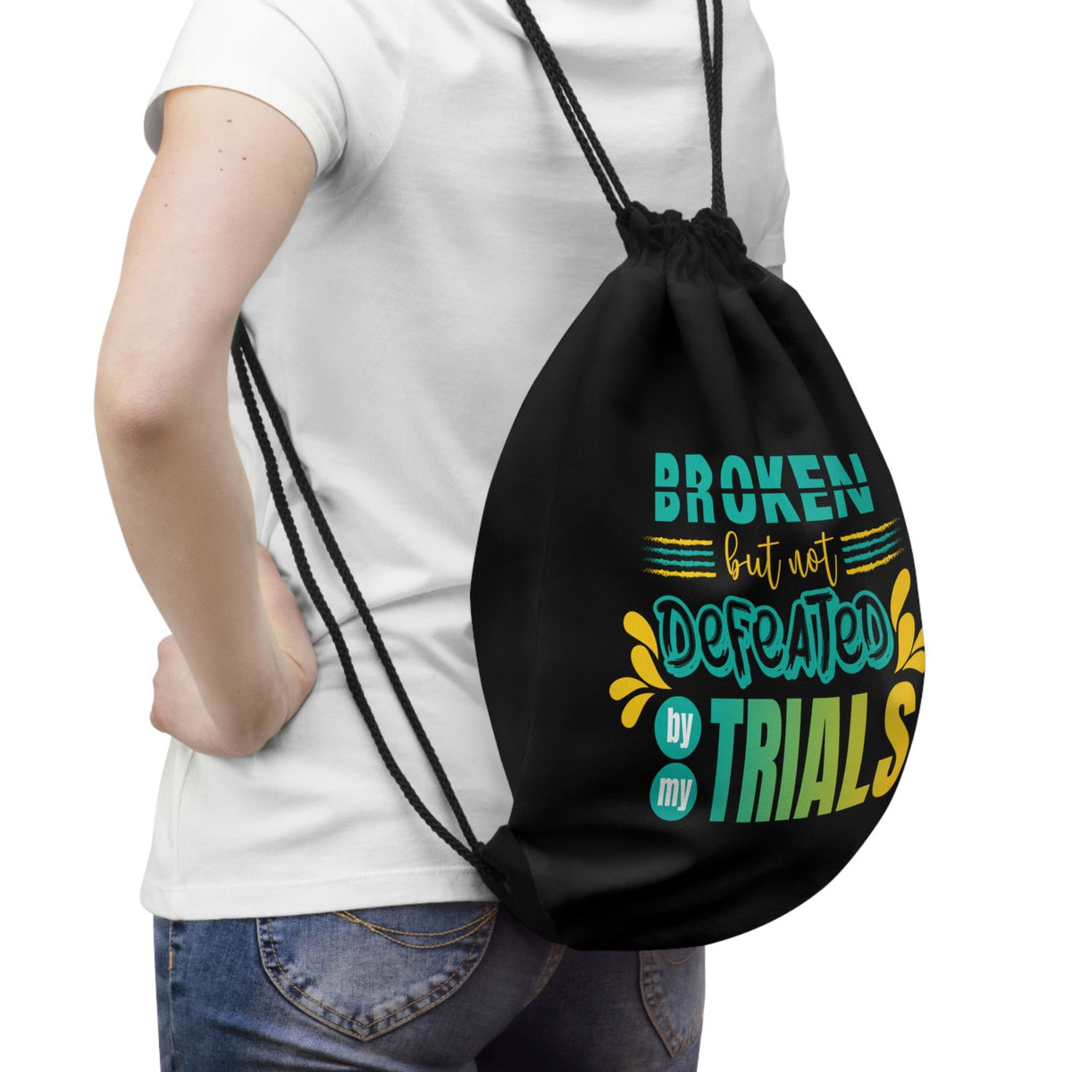 Broken But Not Defeated By My Trials Drawstring Bag - ClaimedbyGodDesigns