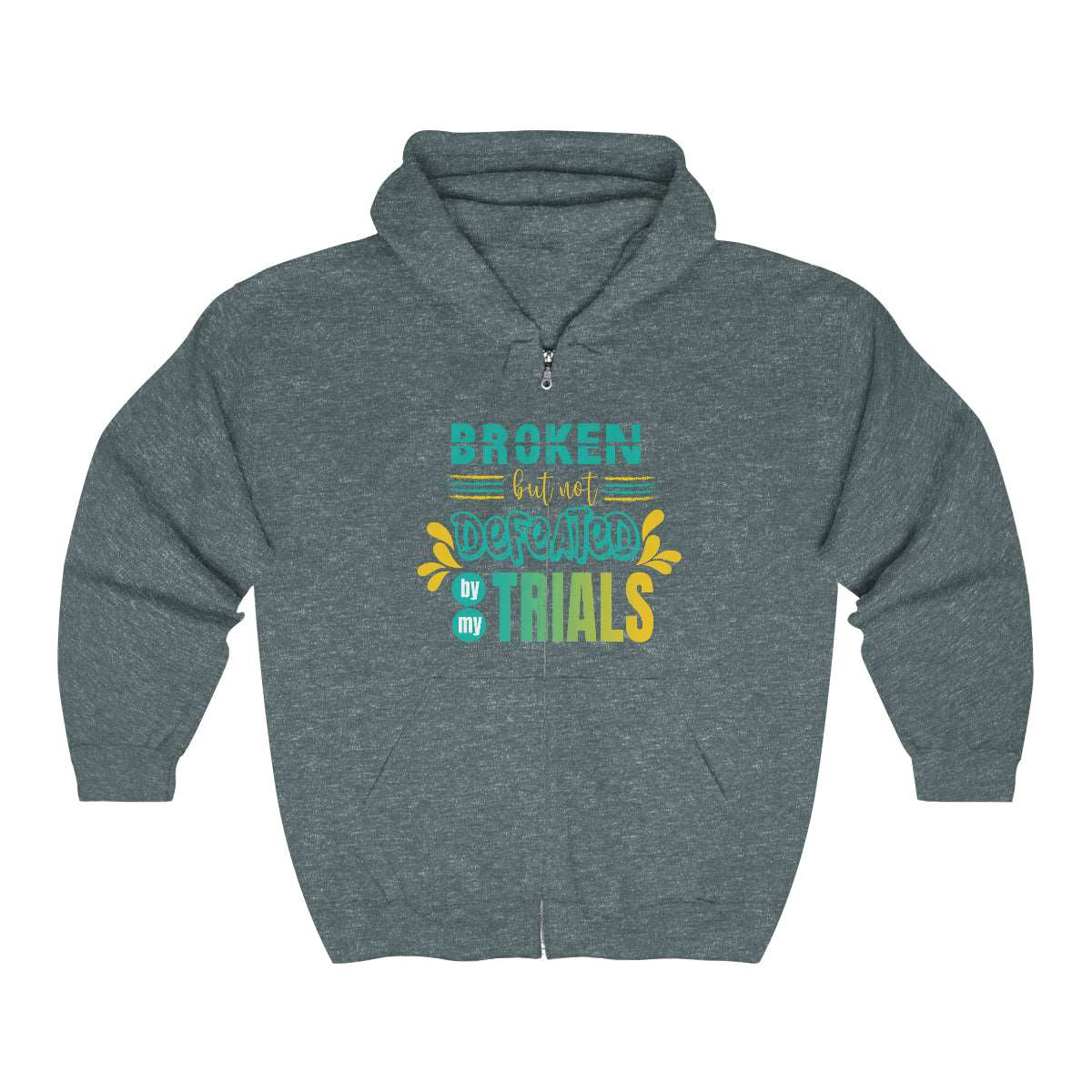 Broken But Not Defeated By My Trials Unisex Heavy Blend Full Zip Hooded Sweatshirt - ClaimedbyGodDesigns