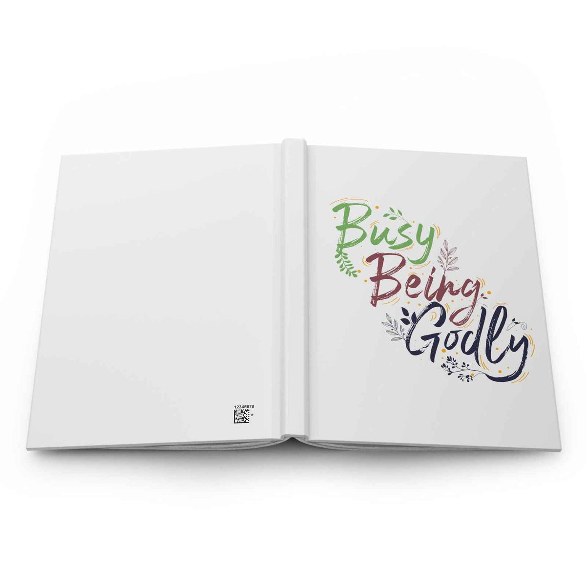 Busy Being ly Hardcover Journal Matte