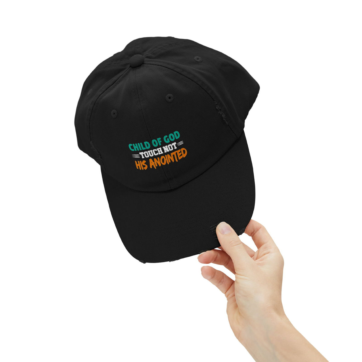 Child Of God Touch Not His Anointed Unisex Christian Distressed Hat - ClaimedbyGodDesigns