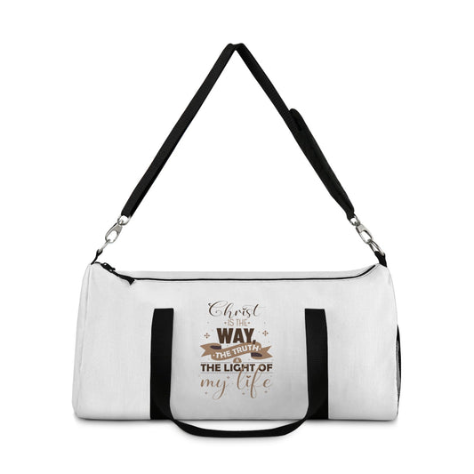Christ Is The Way The Truth The Light Of My Life Christian Duffel Bag - ClaimedbyGodDesigns