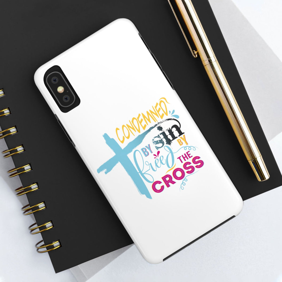 Condemned By Sin Freed By The Cross Tough Phone Cases, Case-Mate - ClaimedbyGodDesigns