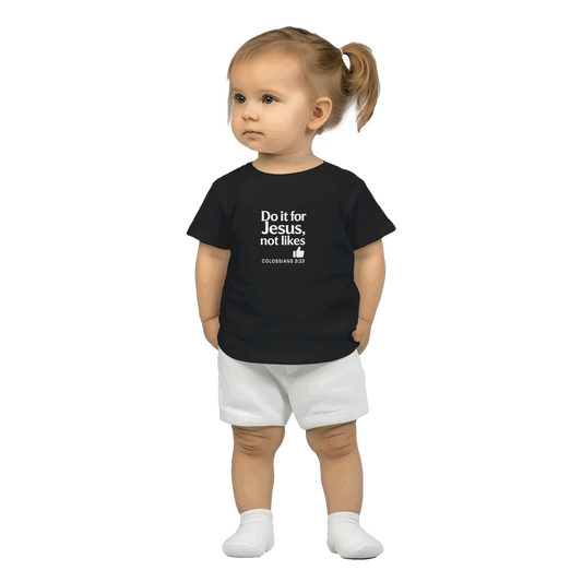 Do It For Him Christian Baby T-shirt - ClaimedbyGodDesigns