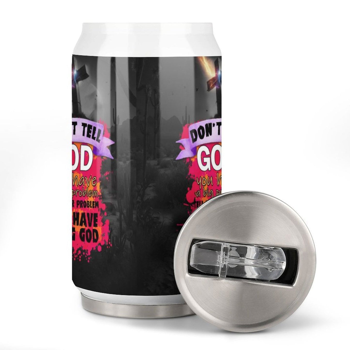 Don't Tell God You Have A Big Problem Tell Your Problem You Have A Big God Christian Stainless Steel Tumbler with Straw - ClaimedbyGodDesigns