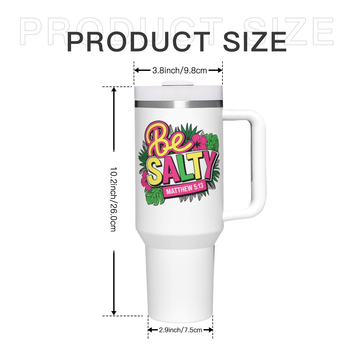 Be Salty Christian Stainless Steel Tumbler 40oz - ClaimedbyGodDesigns