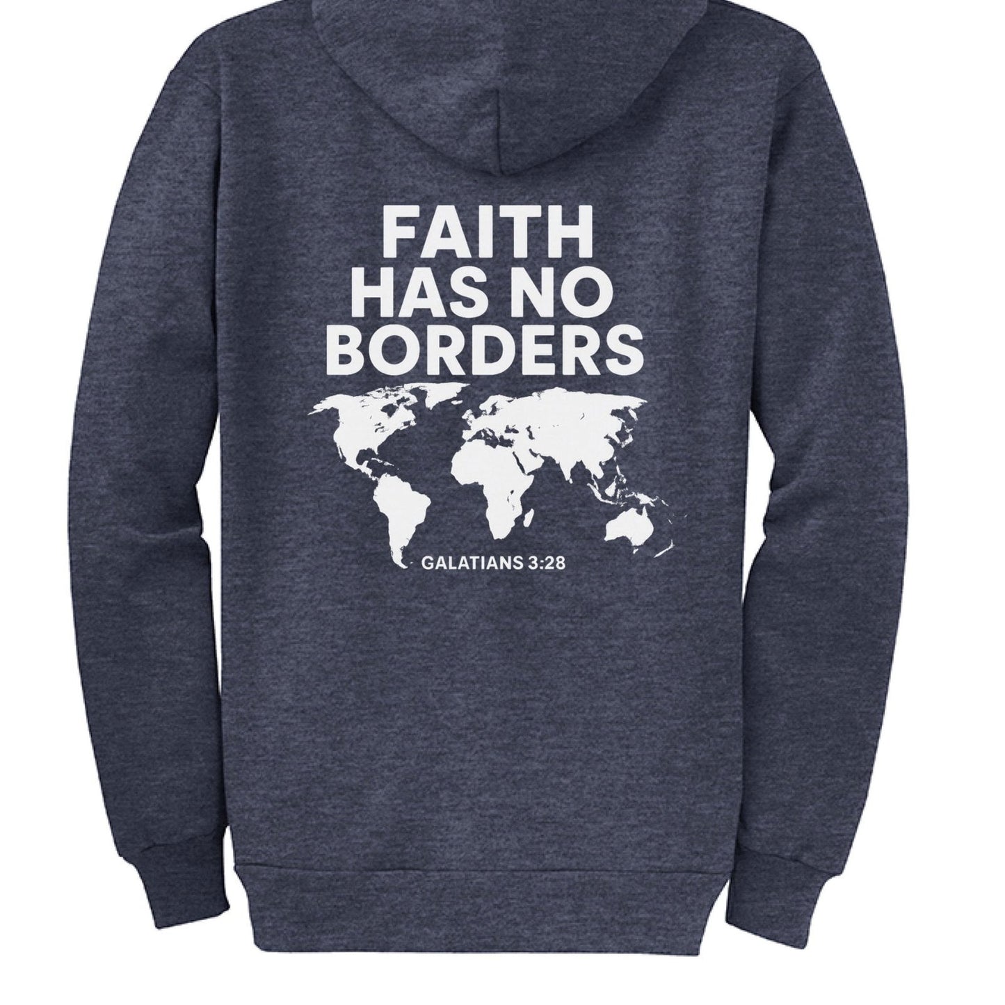 Faith Has No Borders Unisex Christian Full-Zip Hooded Sweatshirt - ClaimedbyGodDesigns