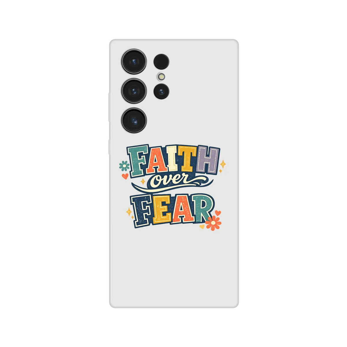 Faith Over Fear Christian Phone Flexi case for Samsung - ClaimedbyGodDesigns
