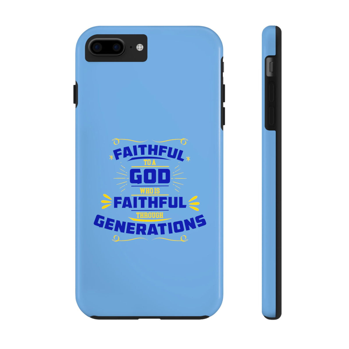 Faithful To A God Who Is Faithful Through Generations Tough Phone Cases, Case-Mate - ClaimedbyGodDesigns
