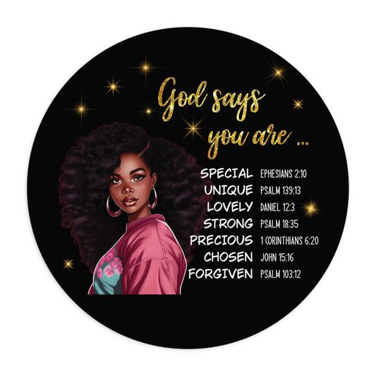 God Says You Are Christian Mouse Pad - ClaimedbyGodDesigns