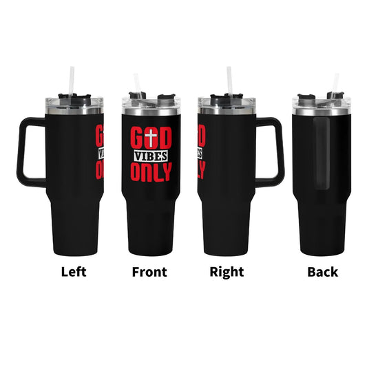 God Vibes Only 40oz Stainless Steel Christian Tumbler Gift With Black Handle and Straw - ClaimedbyGodDesigns