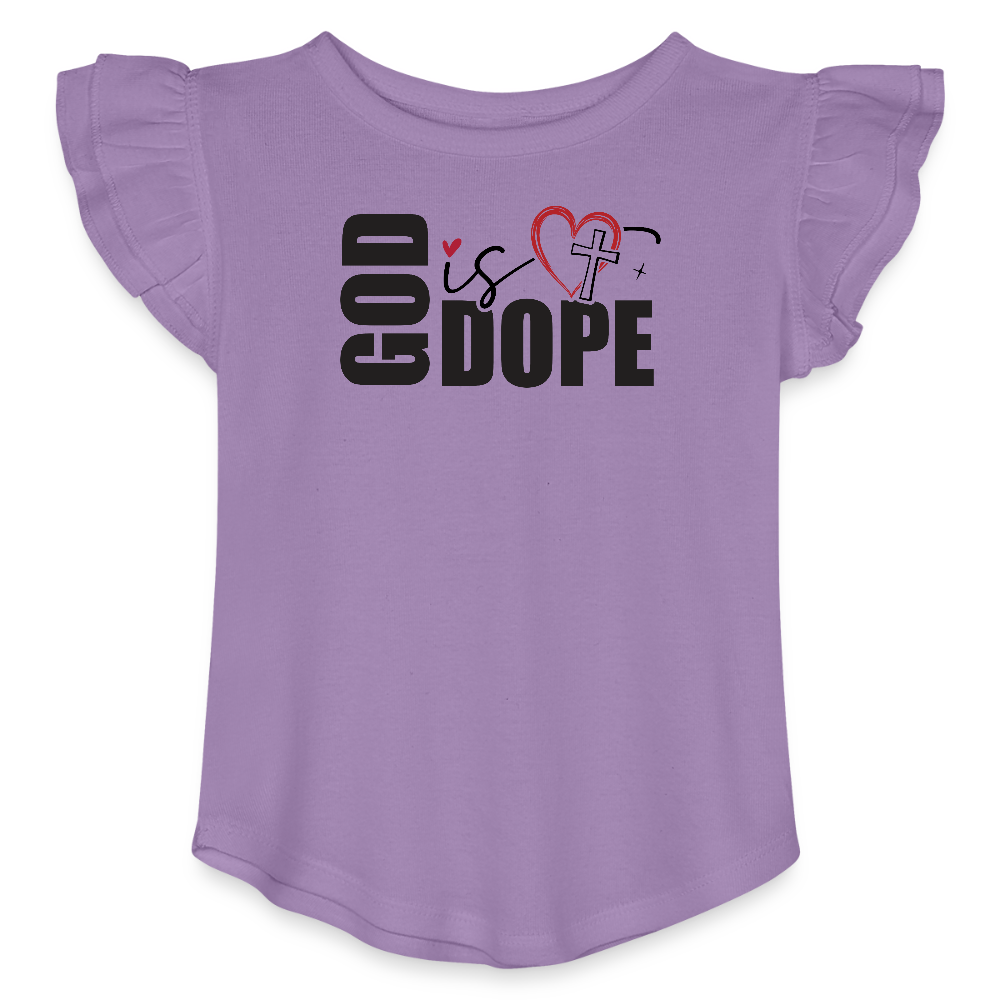 He Is Dope Christian Toddler Girls Flutter T-shirt - ClaimedbyGodDesigns
