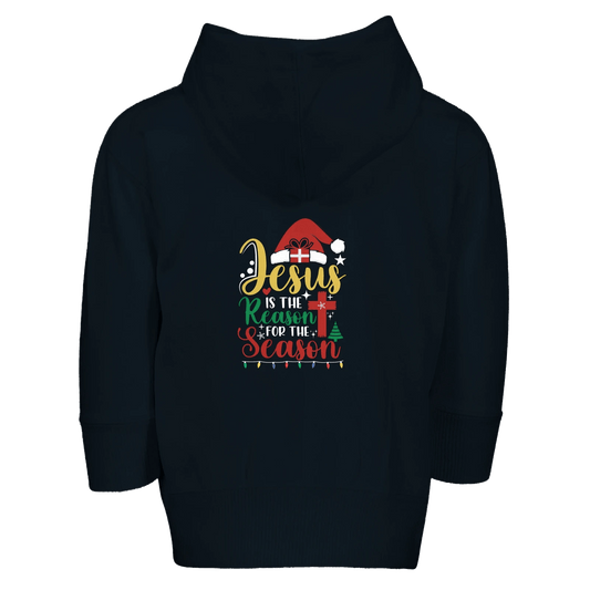 He Is The Reason For The Season Christian Christmas Toddler Zip Fleece Hooded Sweatshirt - ClaimedbyGodDesigns