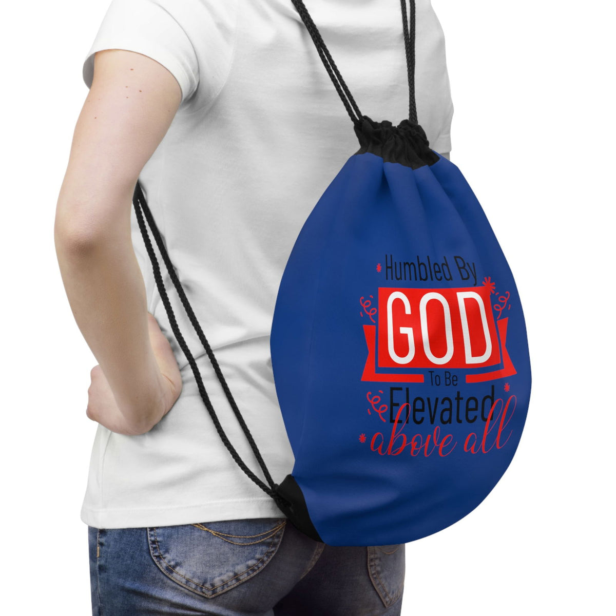 Humbled By God To Be Elevated Above All Drawstring Bag - ClaimedbyGodDesigns