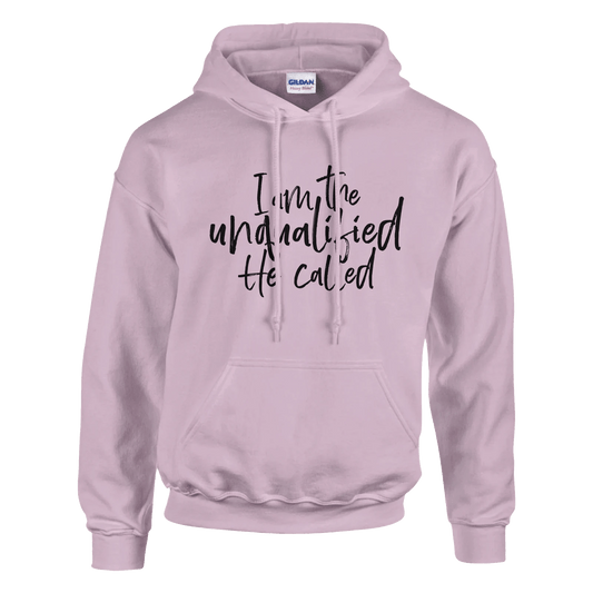 I Am The Unqualified He Called Christian Unisex Pullover Hooded Sweatshirt - ClaimedbyGodDesigns
