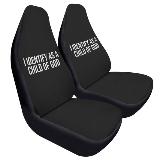 I Identify As A Child Of God Soft and Lightweight Christian Front Car Seat Covers (2pcs) - ClaimedbyGodDesigns