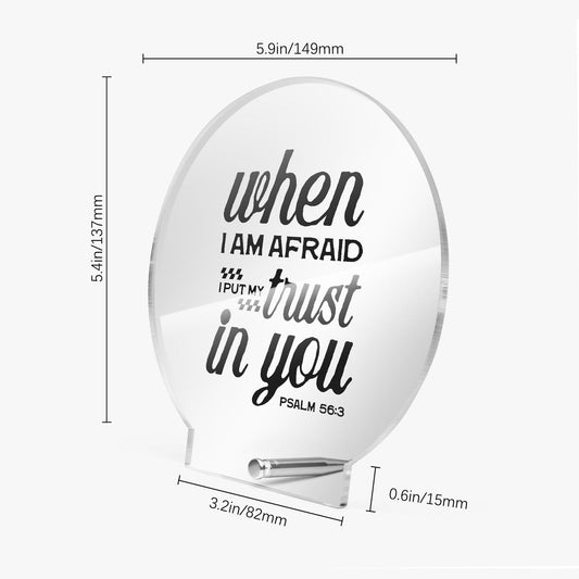 I Put My Trust In You Christian Acrylic Plaque with Stand - Round - ClaimedbyGodDesigns