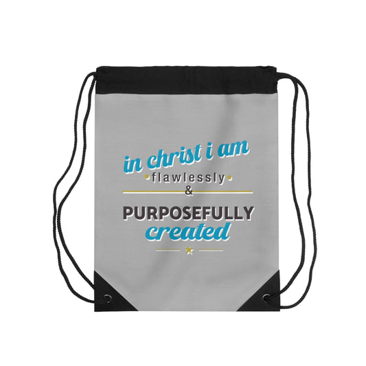 In Christ I Am Flawlessly & Purposefully Created Drawstring Bag - ClaimedbyGodDesigns