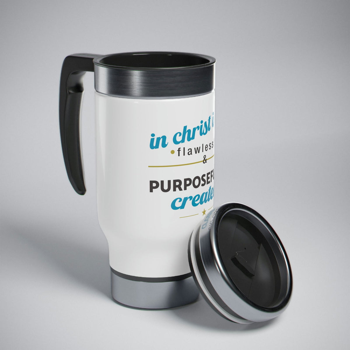 In Christ I Am Flawlessly and Purposefully Created Travel Mug with Handle, 14oz - ClaimedbyGodDesigns