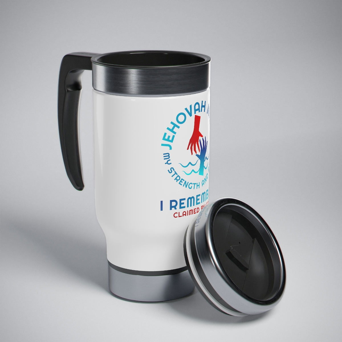 Jehovah Nissi My Strength & My Refuge I Remember Stainless Steel Travel Mug with Handle, 14oz - ClaimedbyGodDesigns