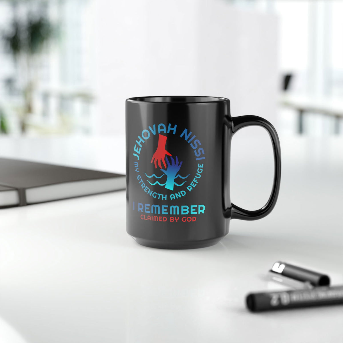 Jehovah Nissi My Strength & Refuge I Remember Christian Black Ceramic Mug, 15oz (double sided print) - ClaimedbyGodDesigns