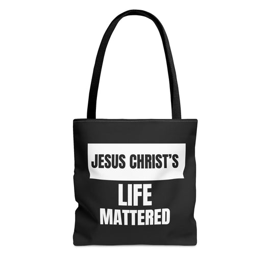Jesus Christ's Life Mattered Christian Tote Bag - ClaimedbyGodDesigns