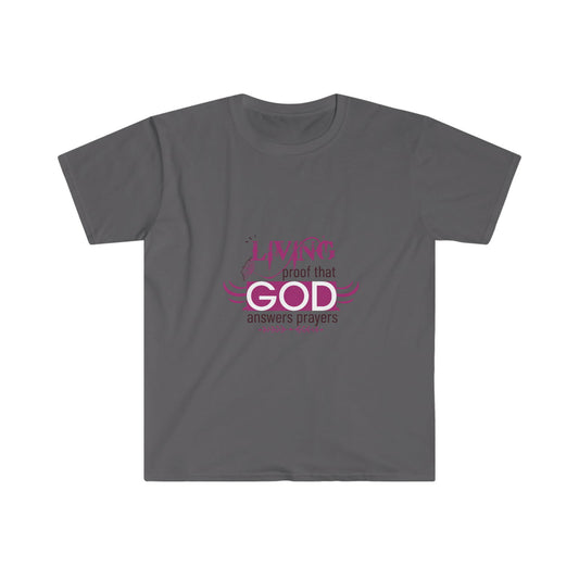 Living Proof That God Answers Prayers Unisex T-shirt - ClaimedbyGodDesigns