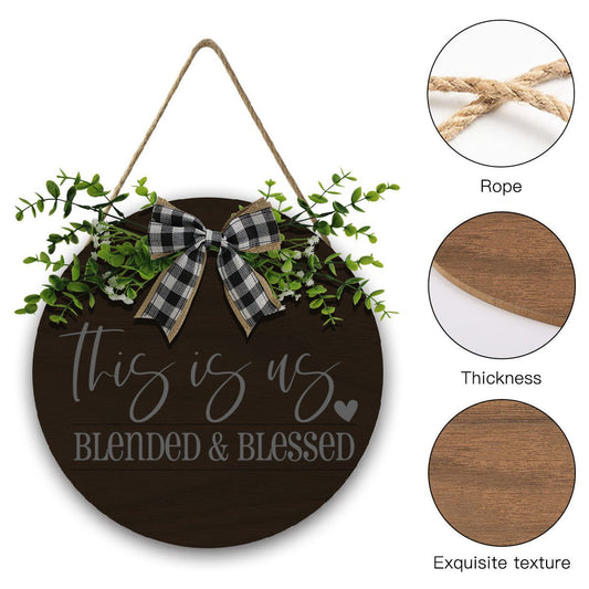 This Is Us – Blended & Blessed Christian Wooden Hanging Sign - ClaimedbyGodDesigns