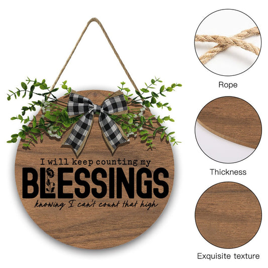 I Will Keep Counting My Blessings Christian Wooden Hanging Sign - ClaimedbyGodDesigns
