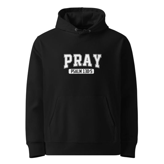 Pray Unisex Christian essential organic hooded sweatshirt - ClaimedbyGodDesigns