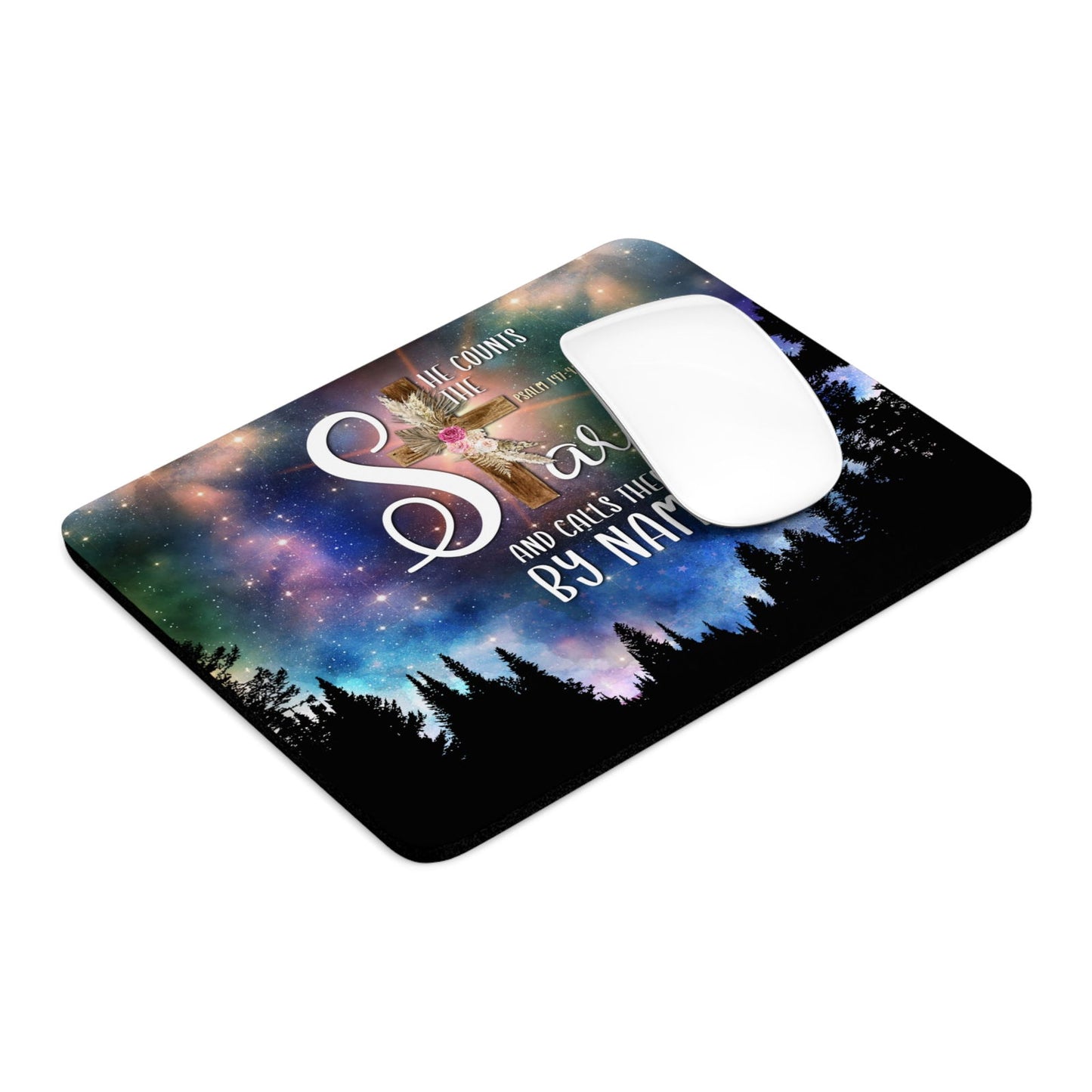Psalm 147:4 He Counts The Stars And He Calls Them By Name Christian Mouse Pad - ClaimedbyGodDesigns