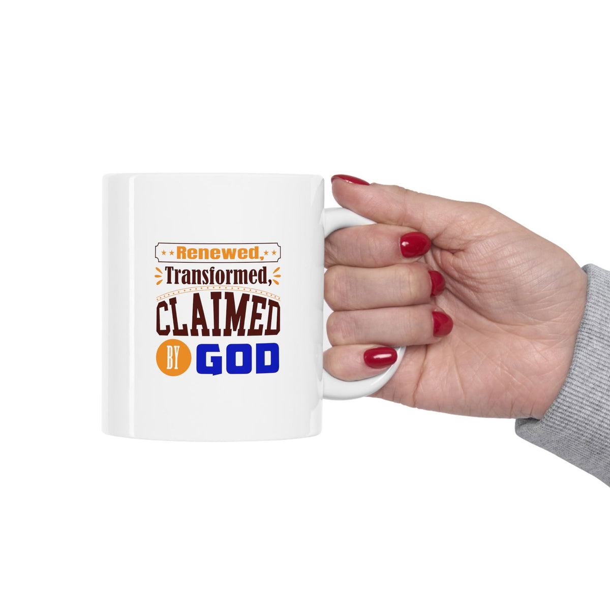 Renewed, Transformed, Claimed By God Christian White Ceramic Mug 11oz (double sided print) - ClaimedbyGodDesigns