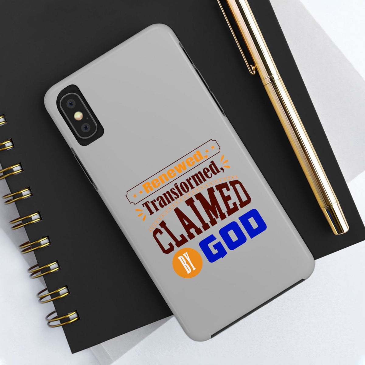 Renewed, Transformed, Claimed By God Tough Phone Cases, Case-Mate - ClaimedbyGodDesigns