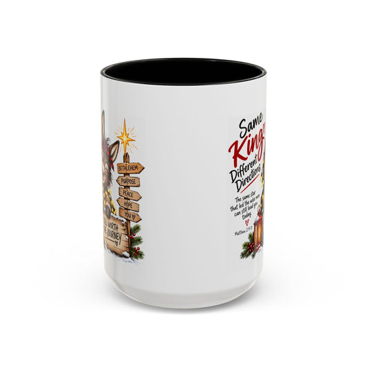 Same King, Different Directions Christmas Donkey Coffee Mug - Claimed by God Designs