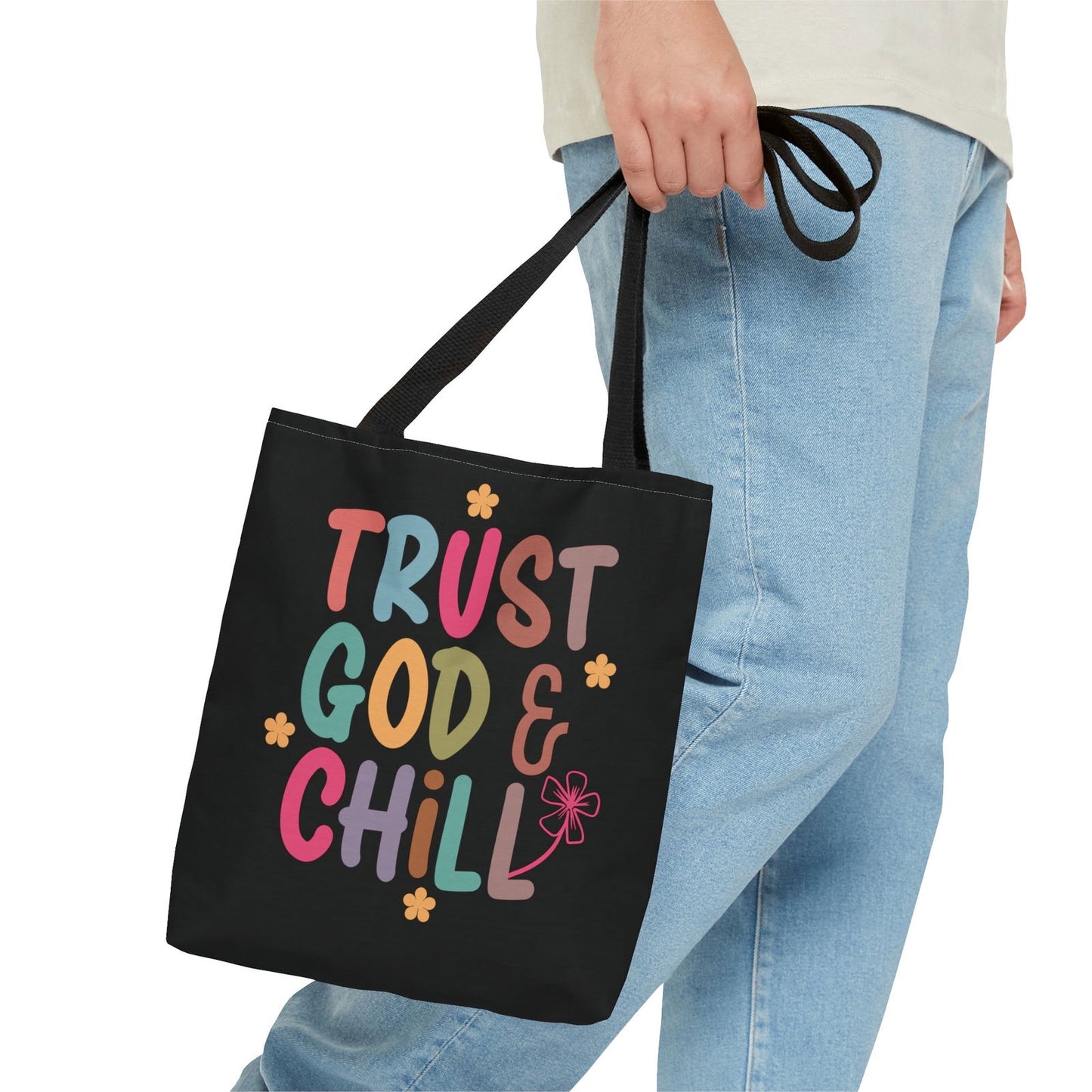 Trust God And Chill Christian Tote Bag - ClaimedbyGodDesigns