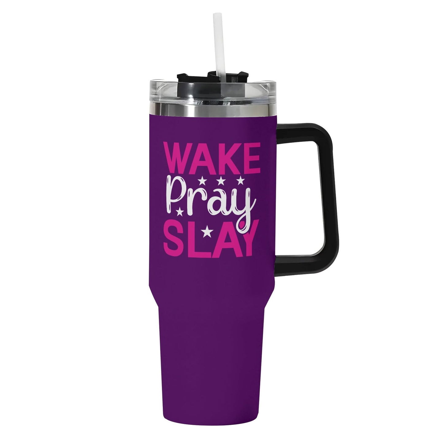 Wake Pray Slay 40oz Stainless Steel Christian Tumbler Gift With Black Handle and Straw - ClaimedbyGodDesigns