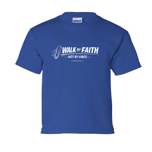 Walk By Faith Not By Vibes Youth Christian T-shirt - ClaimedbyGodDesigns