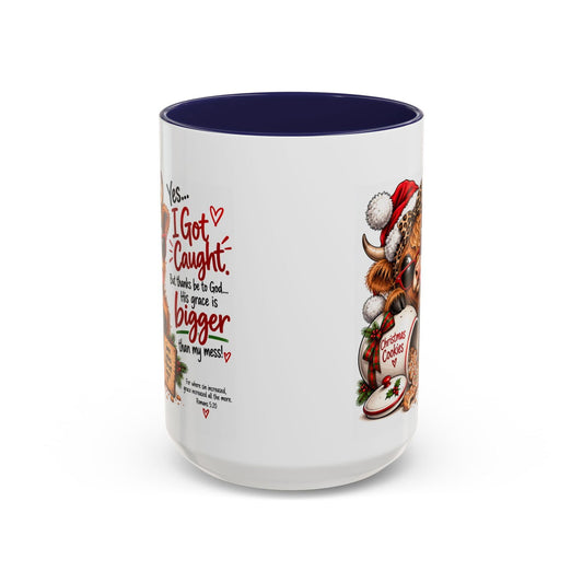 Yes… I Got Caught. His Grace Is Bigger Than My Mess! Christmas Cow Mug - Claimed by God Designs