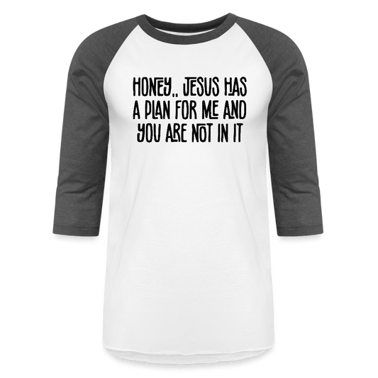 You Are Not In It Funny Christian Unisex Baseball T-Shirt - ClaimedbyGodDesigns