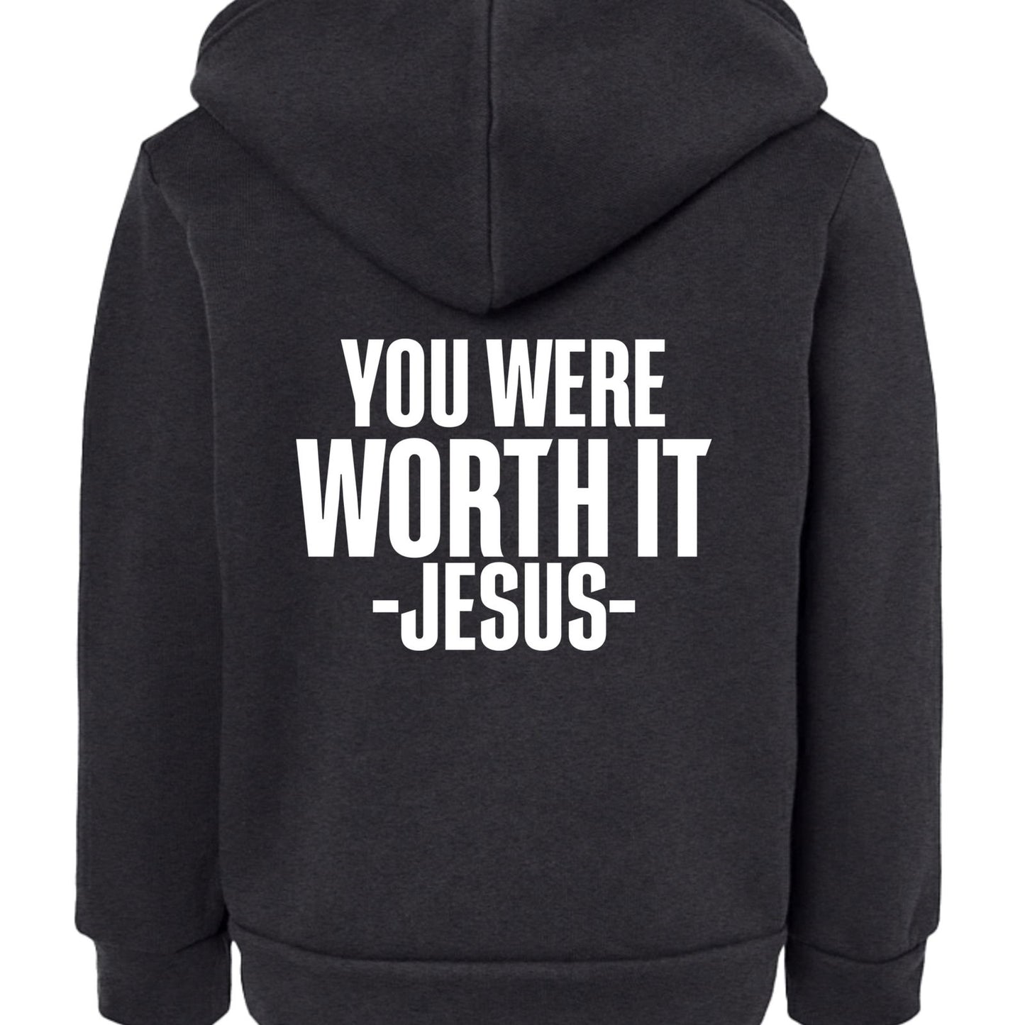 You Were Worth It Signed Jesus Toddler Christian Full-zip Hooded Sweatshirt - ClaimedbyGodDesigns