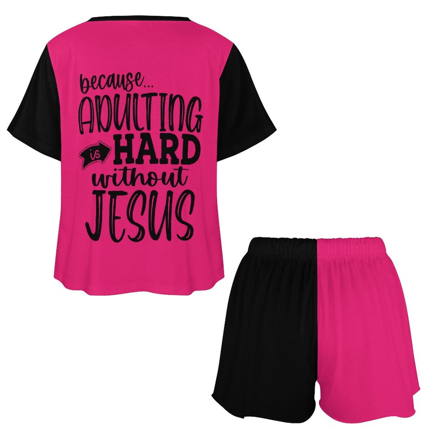 Pray On It Through It Over It Because Adulting Is Hard Without Women's Christian Pajamas