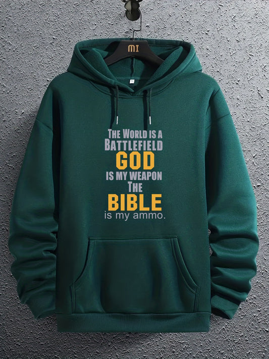 The World's A Battlefield GOD Is My Weapon & The BIBLE is my Ammo Plus Size Men's Christian Pullover Hooded Sweatshirt claimedbygoddesigns