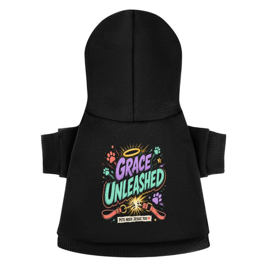 Grace Unleashed Pets Need Jesus Too Christian Pet Hooded Pullover Sweatshirt Dog/Cat Hoodie Warm, Soft & Breathable - ClaimedbyGodDesigns