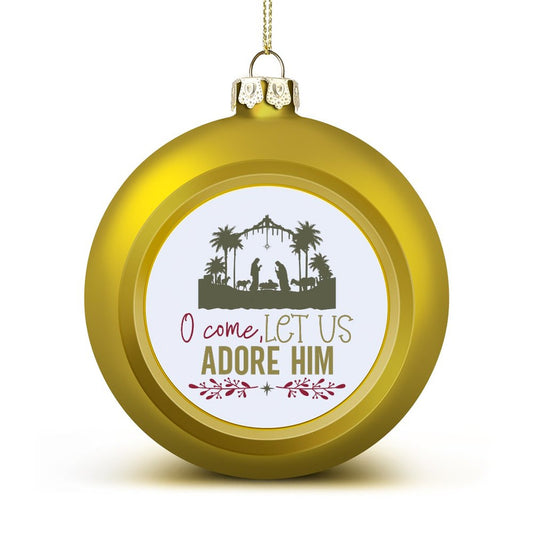 O Come Let Us Adore Him Christian Christmas Tree Hanging Ball