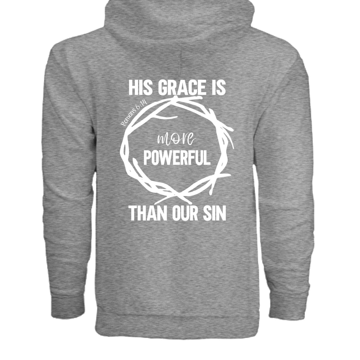 His Grace Is More Powerful Unisex Christian Full - Zip Hooded Sweatshirt - ClaimedbyGodDesigns