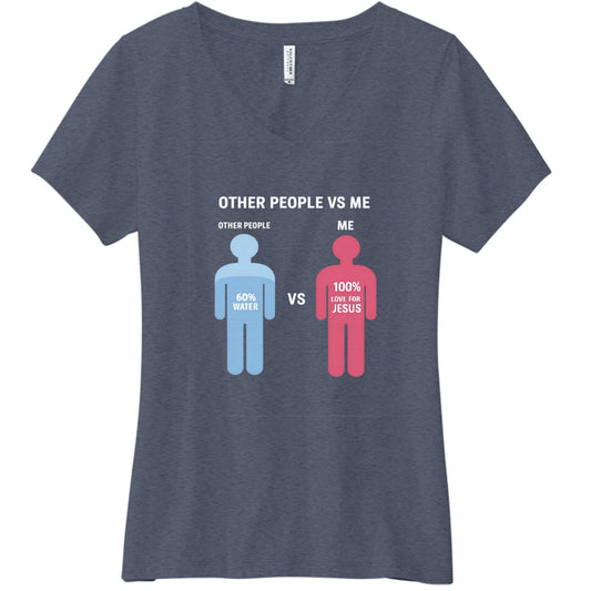 Other People Vs Me Funny Women's Christian V-Neck T-shirt - ClaimedbyGodDesigns