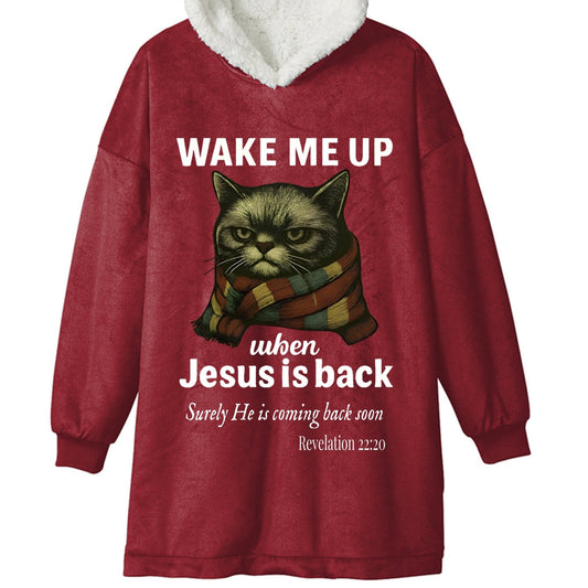 Revelation 22:20 Wake Me Up When Jesus Is Back Funny Unisex Premium Wearable Blanket - ClaimedbyGodDesigns