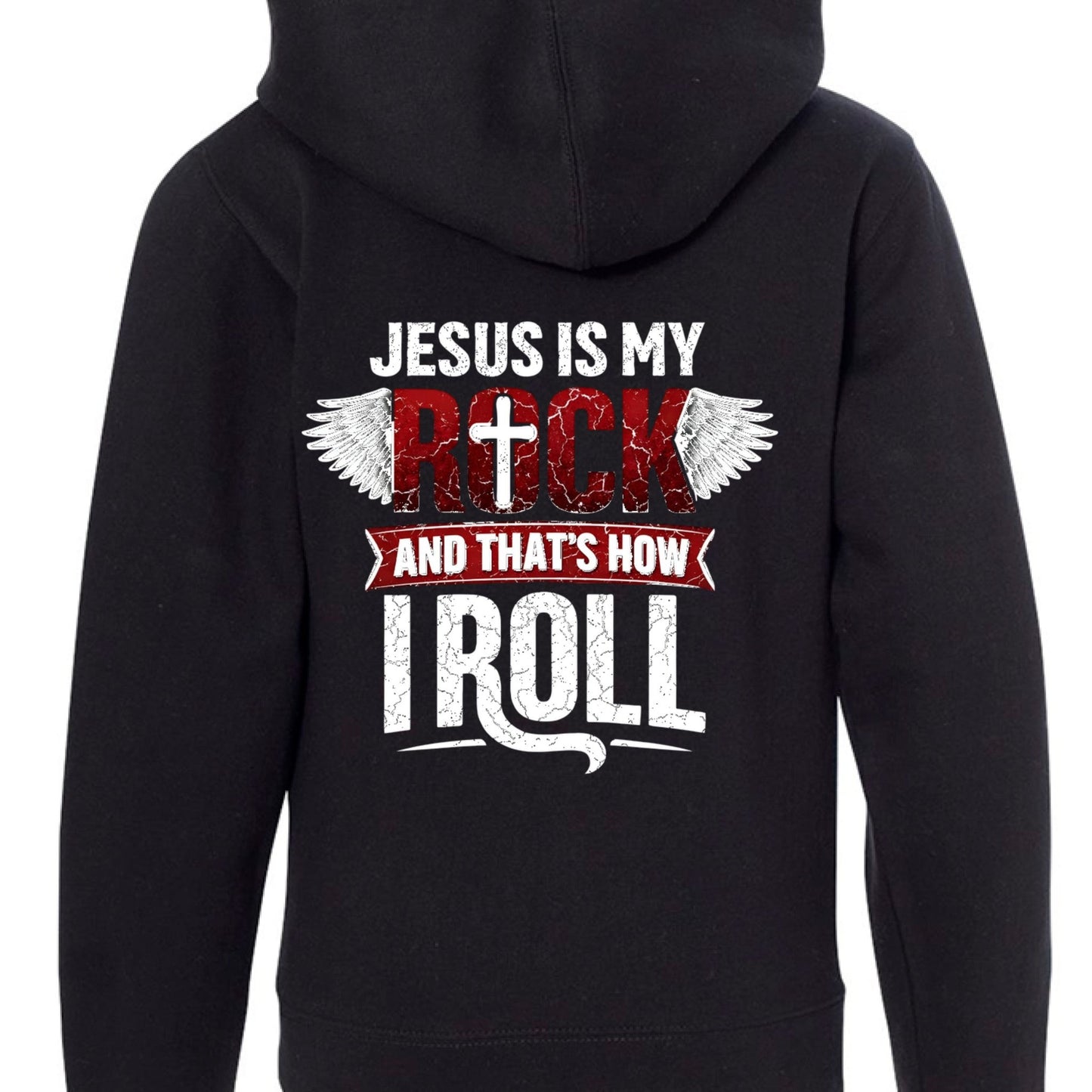 Jesus Is My Rock And That's How I Roll Youth Christian Full - zip Hooded Sweatshirt - ClaimedbyGodDesigns